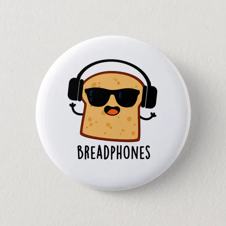 Breadphones